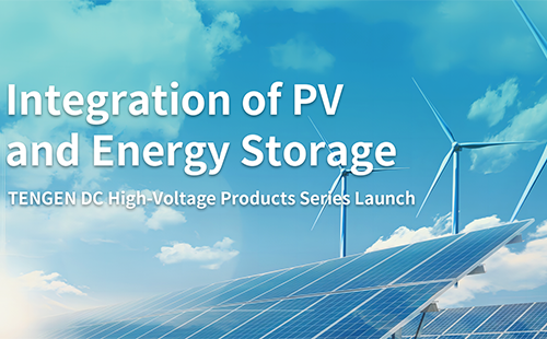 TENGEN Launch for Integration of PV and Energy Storage